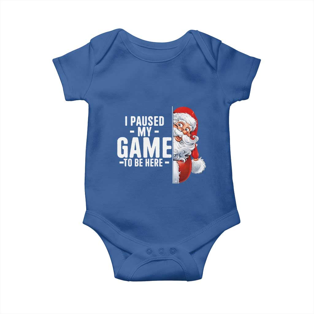 Funny Santa Gamer Christmas Baby Onesie I Paused My Game To Be Here TS14 Royal Blue Print Your Wear