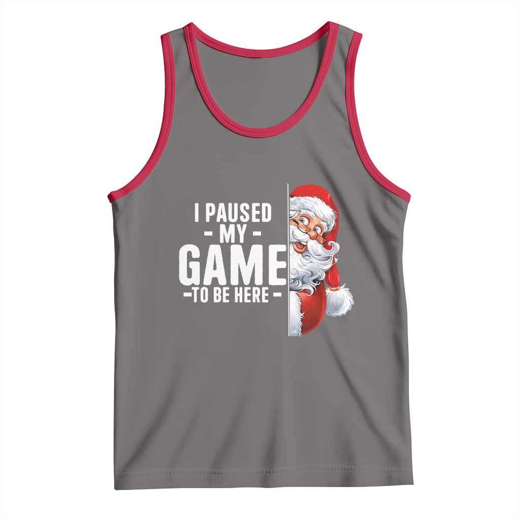 Funny Santa Gamer Christmas Tank Top I Paused My Game To Be Here TS14 Deep Heather Red Print Your Wear