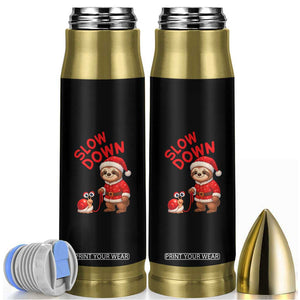 Funny Sloth Snail Christmas Bullet Tumbler Slow Down Xmas TS14 Black Print Your Wear
