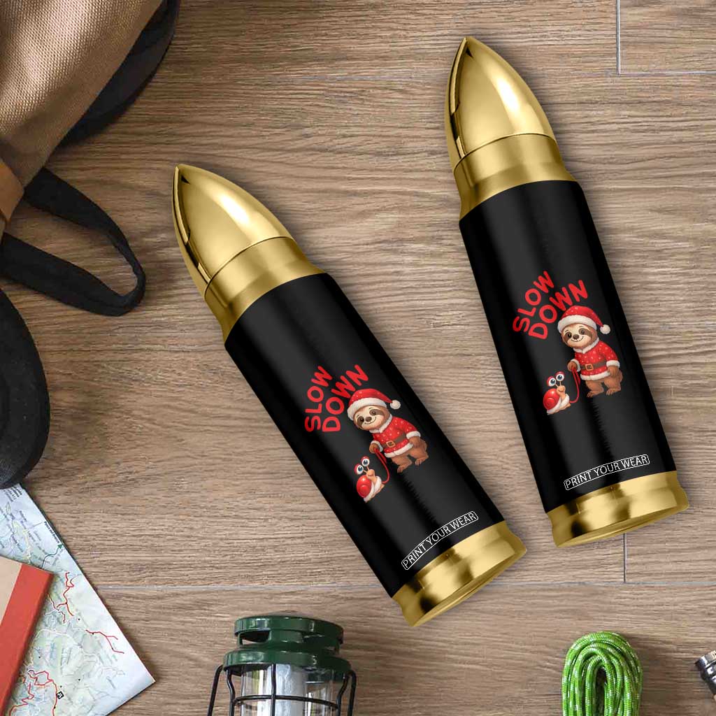 Funny Sloth Snail Christmas Bullet Tumbler Slow Down Xmas TS14 Print Your Wear