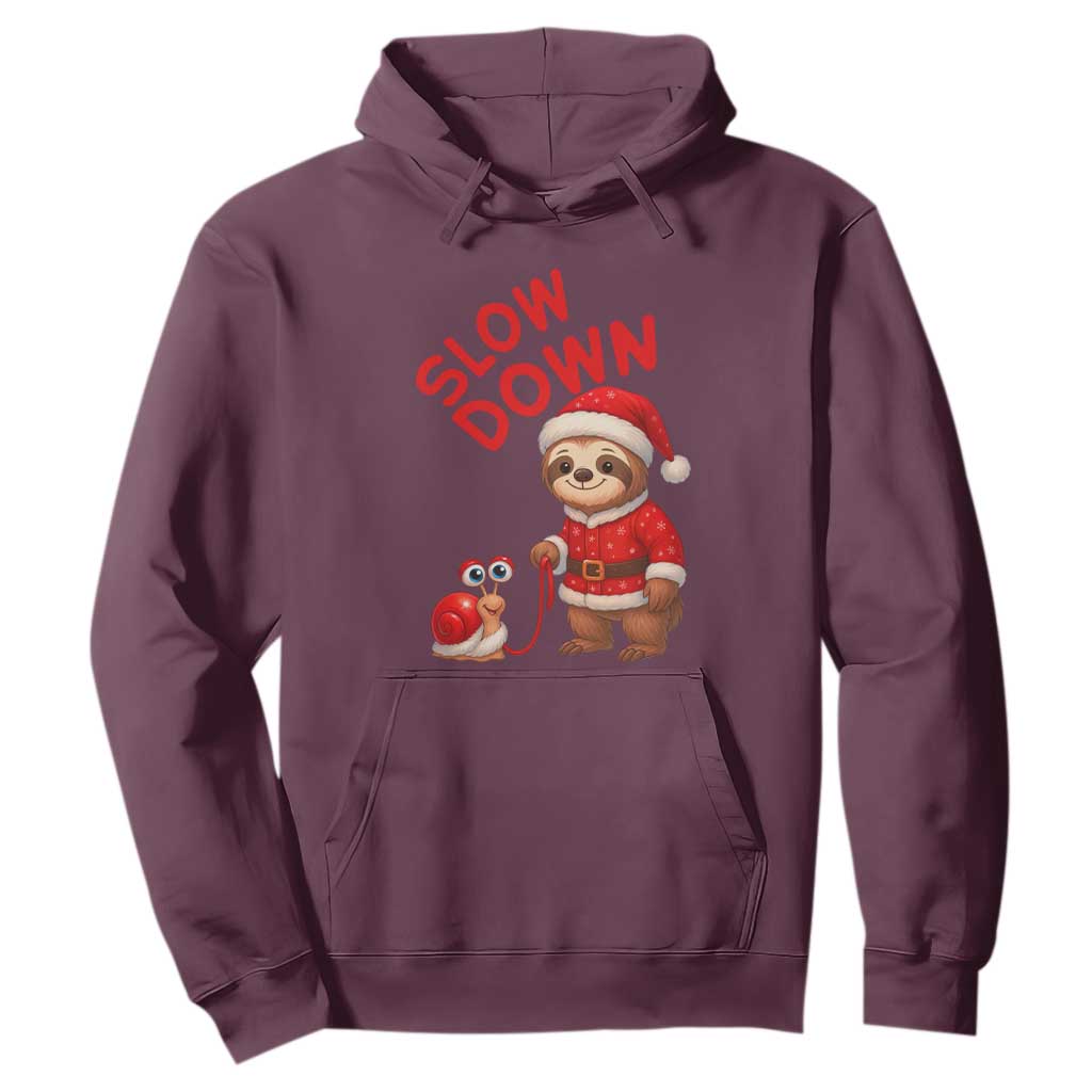 Funny Sloth Snail Christmas Hoodie Slow Down Xmas TS14 Maroon Print Your Wear