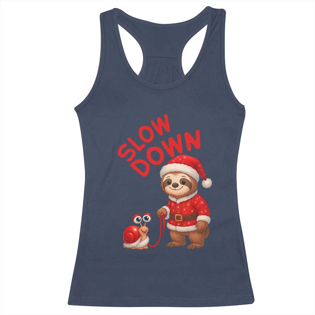 Funny Sloth Snail Christmas Racerback Tank Top Slow Down Xmas TS14 Navy Print Your Wear