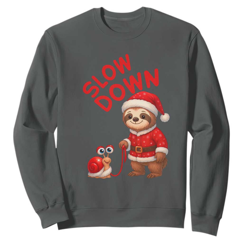 Funny Sloth Snail Christmas Sweatshirt Slow Down Xmas TS14 Dark Heather Print Your Wear