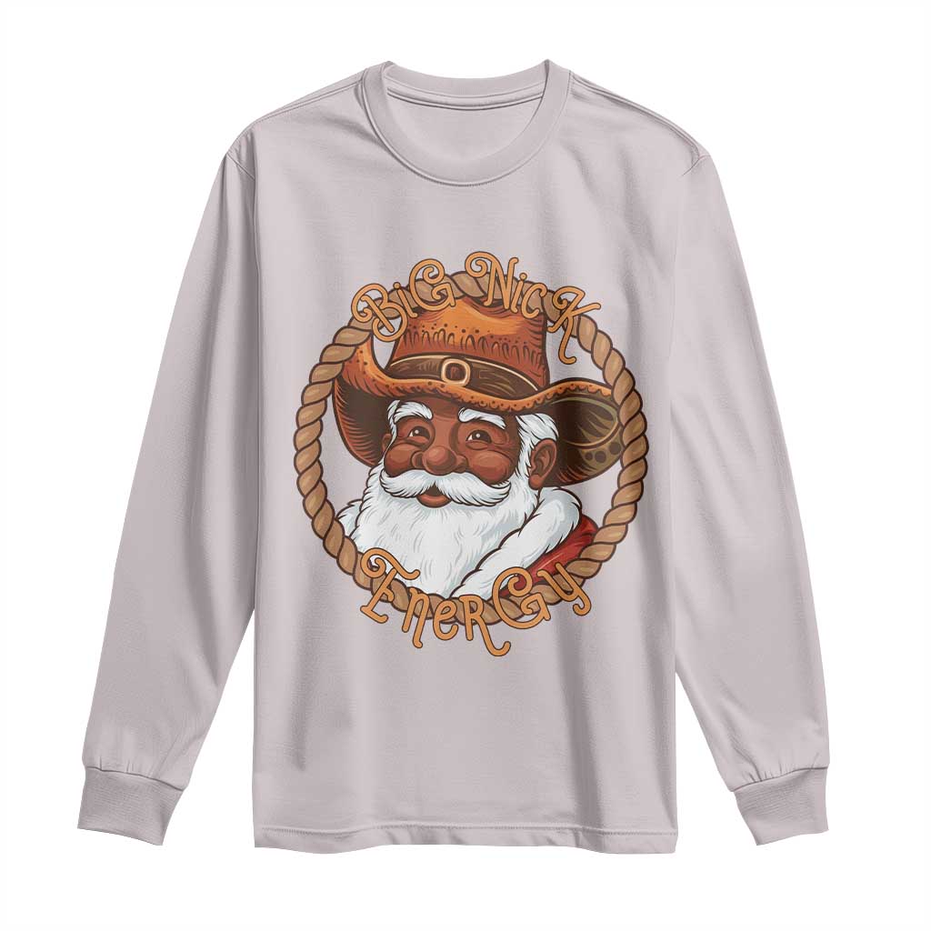 Black Santa Christmas Long Sleeve Shirt Big Nick Energy TS14 Ice Gray Print Your Wear