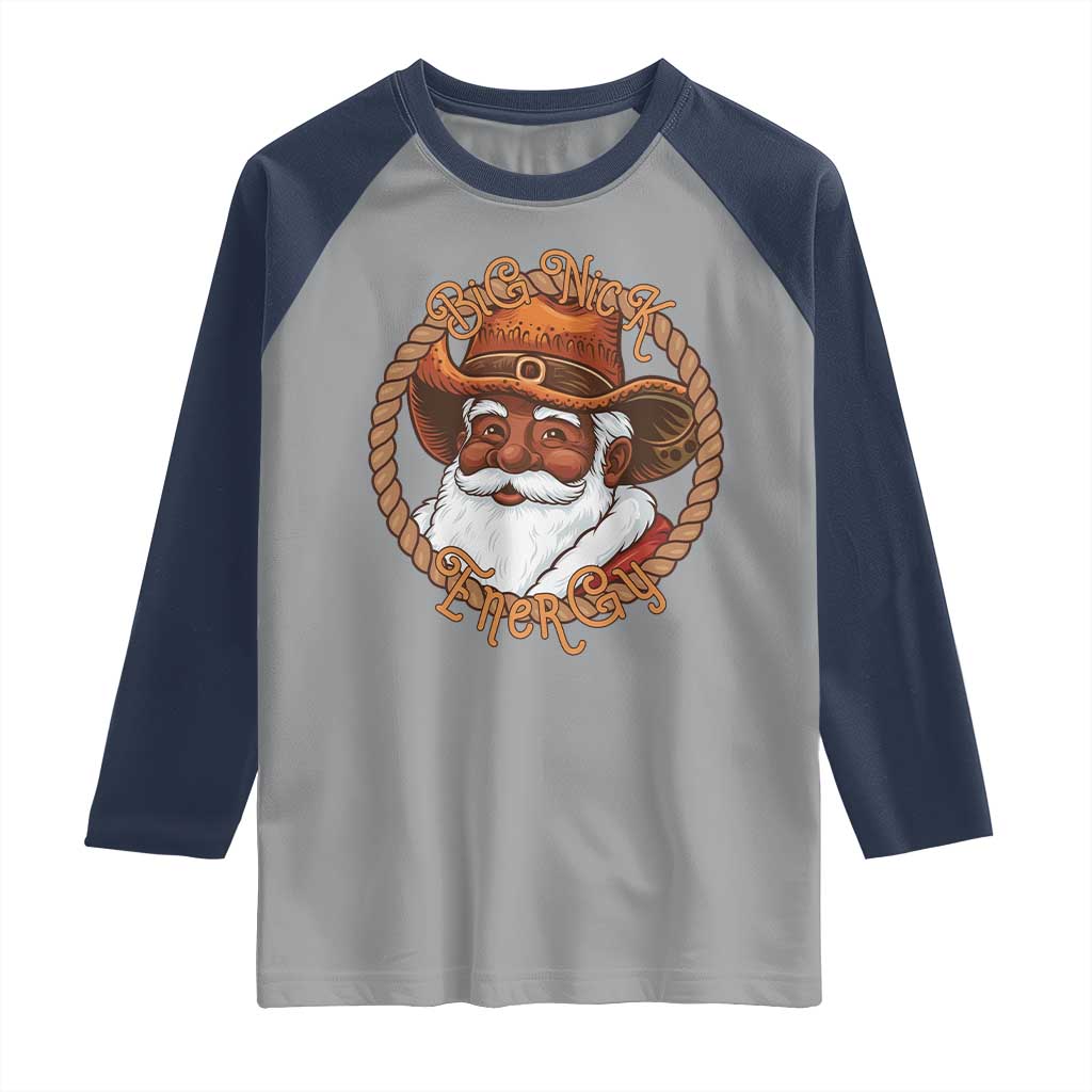Black Santa Christmas Raglan Shirt Big Nick Energy TS14 Sport Gray Navy Print Your Wear