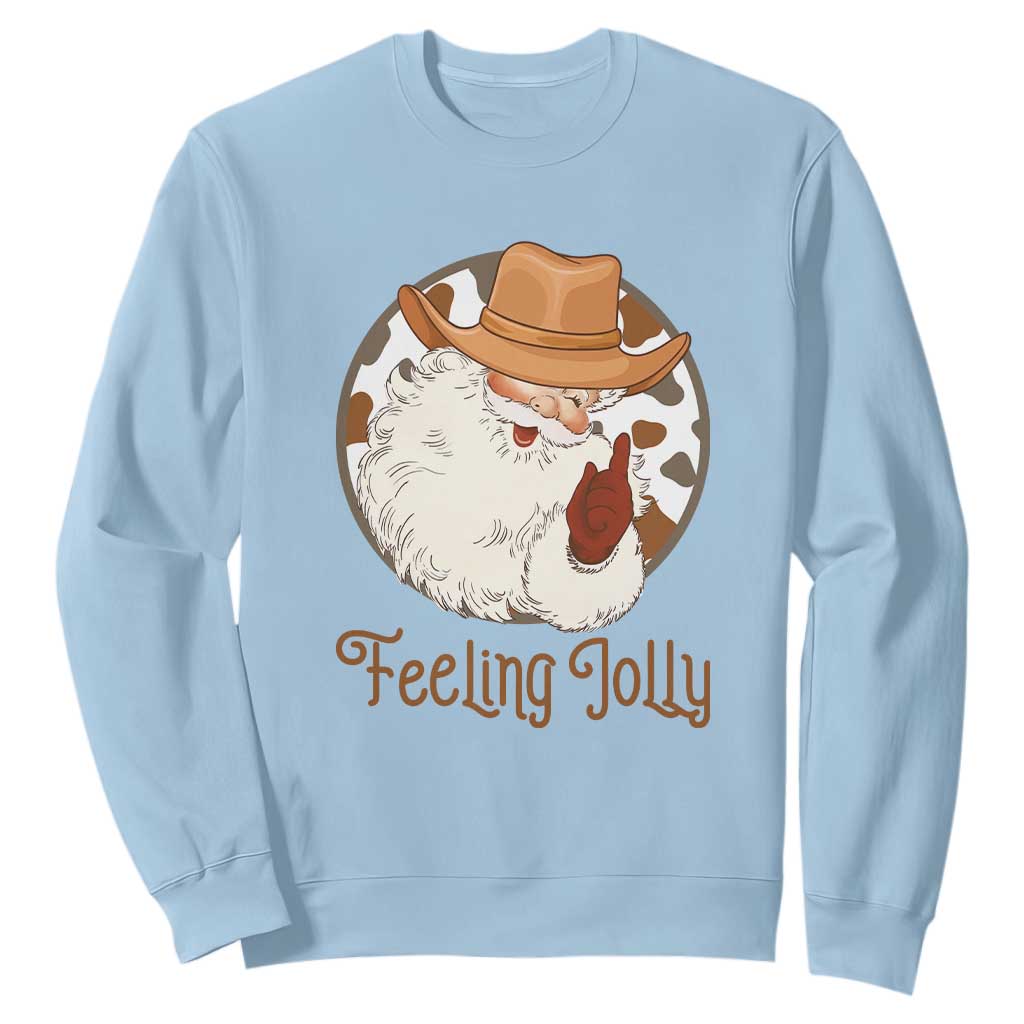 Black Cowboy Santa Christmas Sweatshirt Feeling Jolly TS14 Light Blue Print Your Wear
