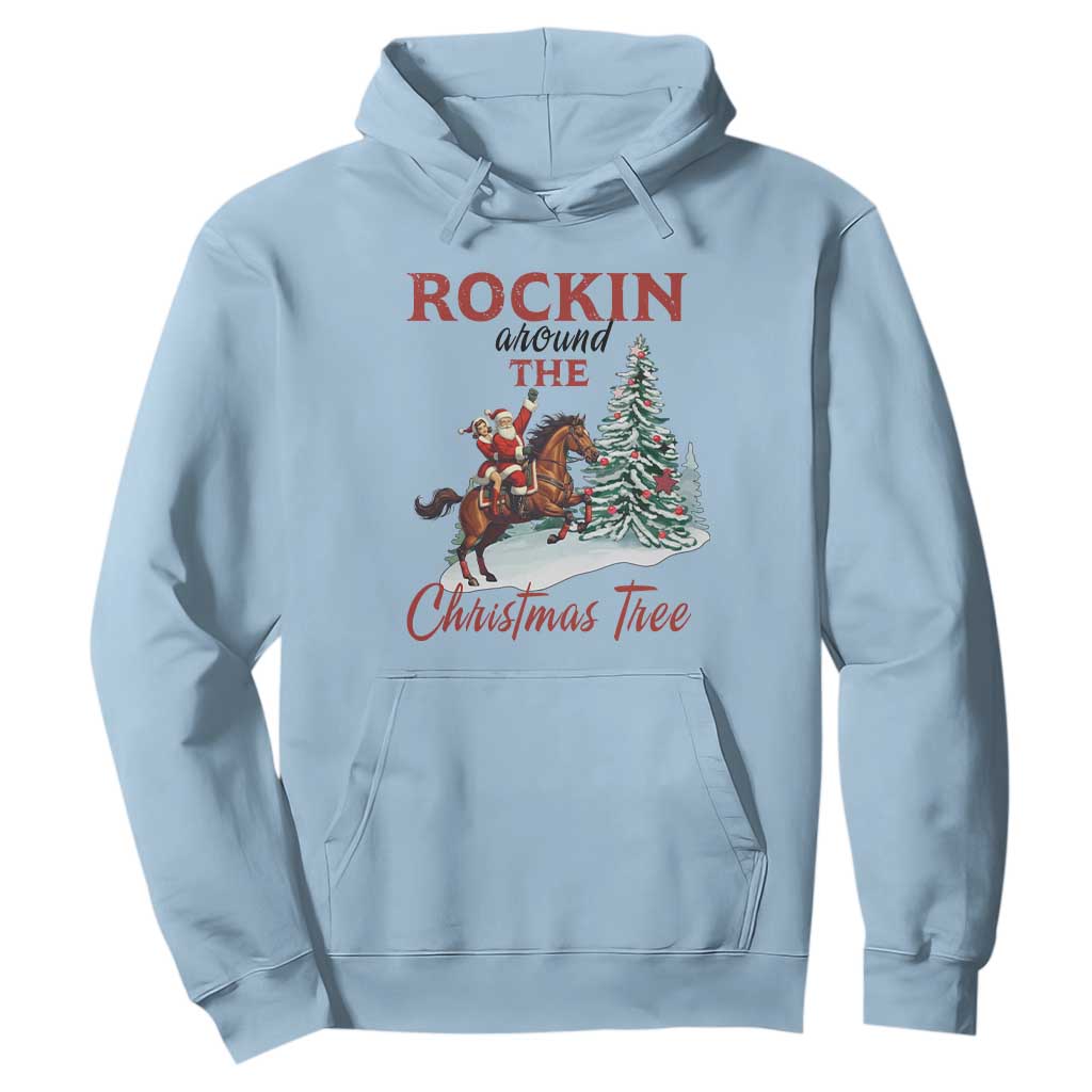 Cowboy Santa Western Christmas Hoodie Rockin Around The Xmas Tree TS14 Light Blue Print Your Wear