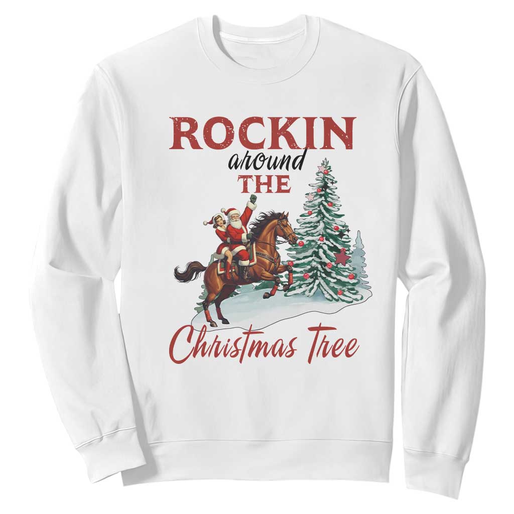 Cowboy Santa Western Christmas Sweatshirt Rockin Around The Xmas Tree TS14 White Print Your Wear