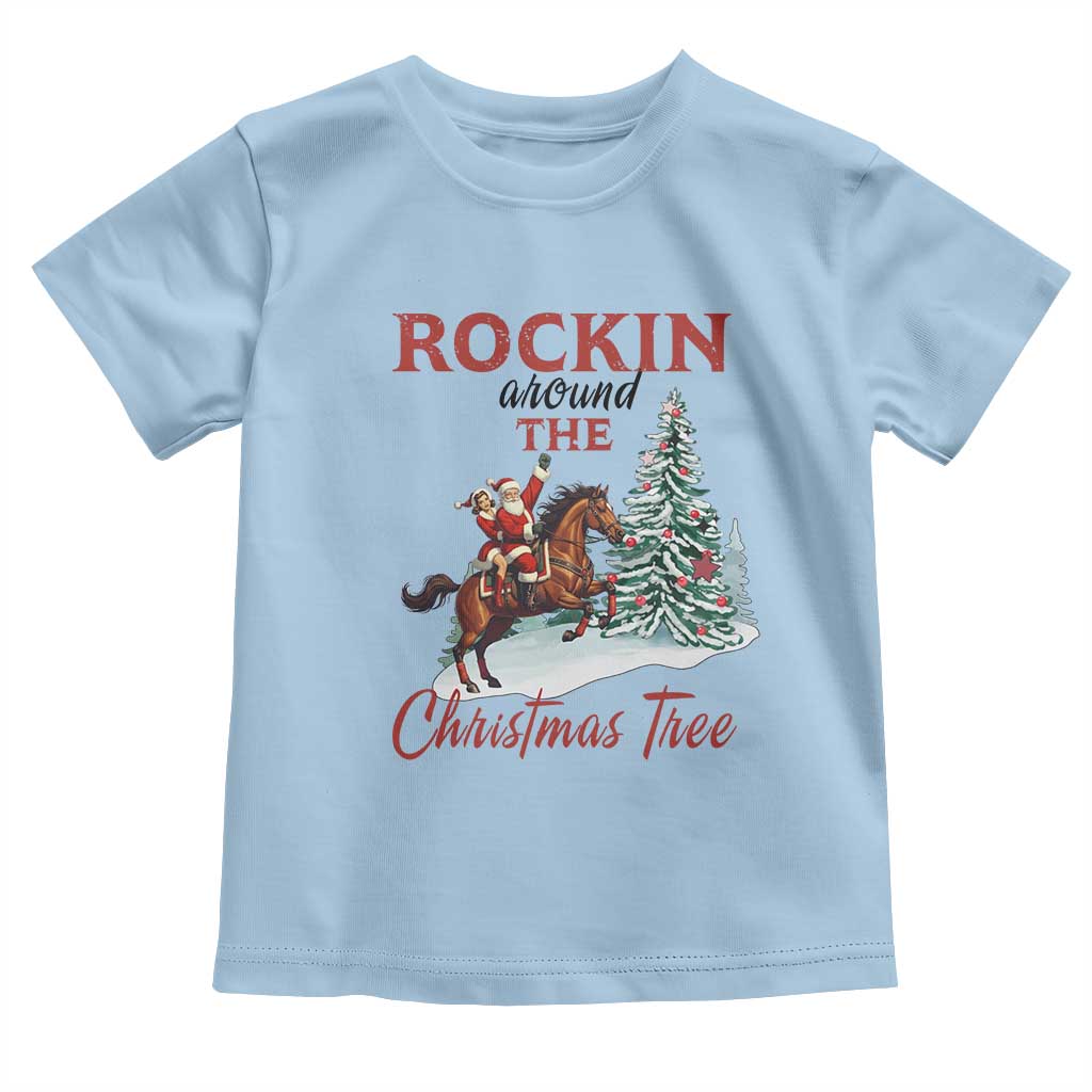 Cowboy Santa Western Christmas Toddler T Shirt Rockin Around The Xmas Tree TS14 Light Blue Print Your Wear