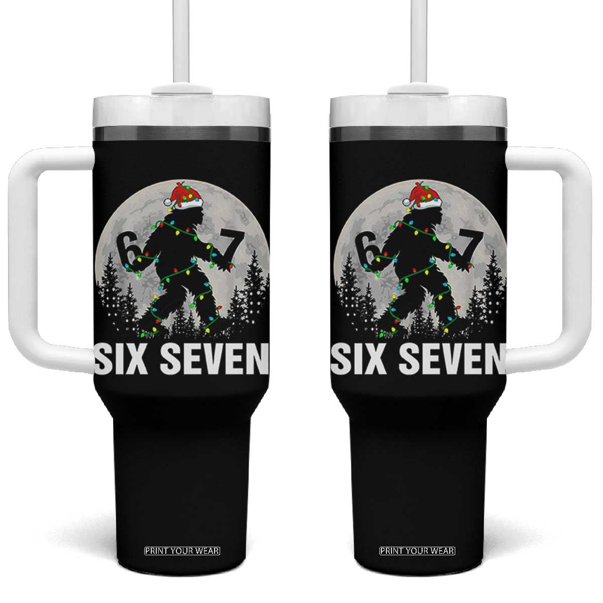 67 Six Seven Tumbler With Handle Funny Bigfoot Christmas Sasquatch Moon TS14 One Size: 40 oz Black Print Your Wear