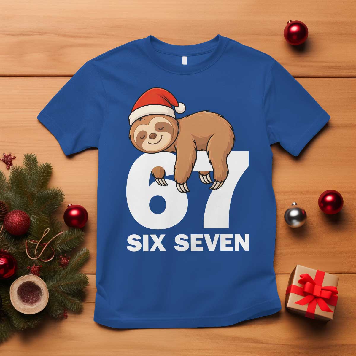 67 Six Seven T Shirt Funny Sloth Christmas TS14 Royal Blue Print Your Wear