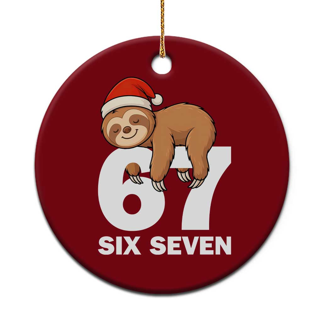 67 Six Seven Ceramic Ornament Funny Sloth Xmas TS14 1pc Red Print Your Wear