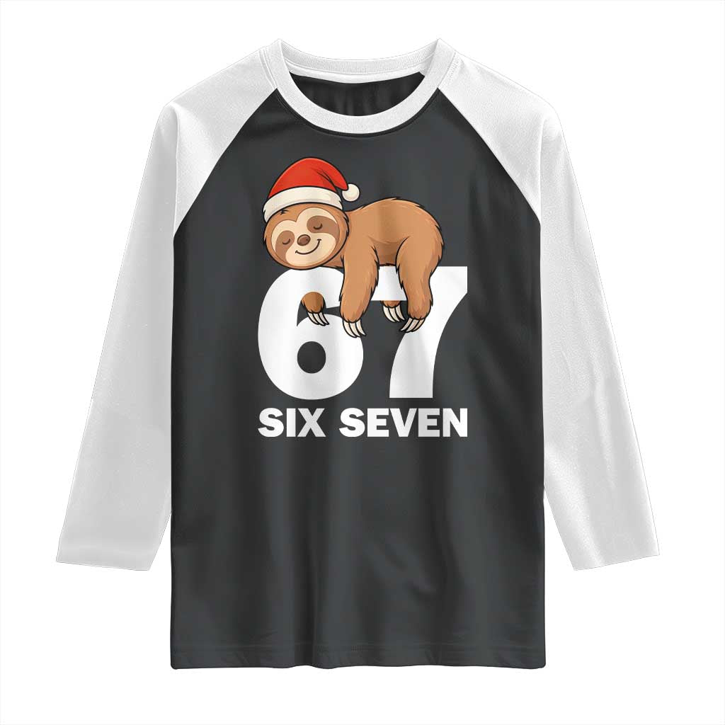 67 Six Seven Raglan Shirt Funny Sloth Christmas TS14 Black White Print Your Wear