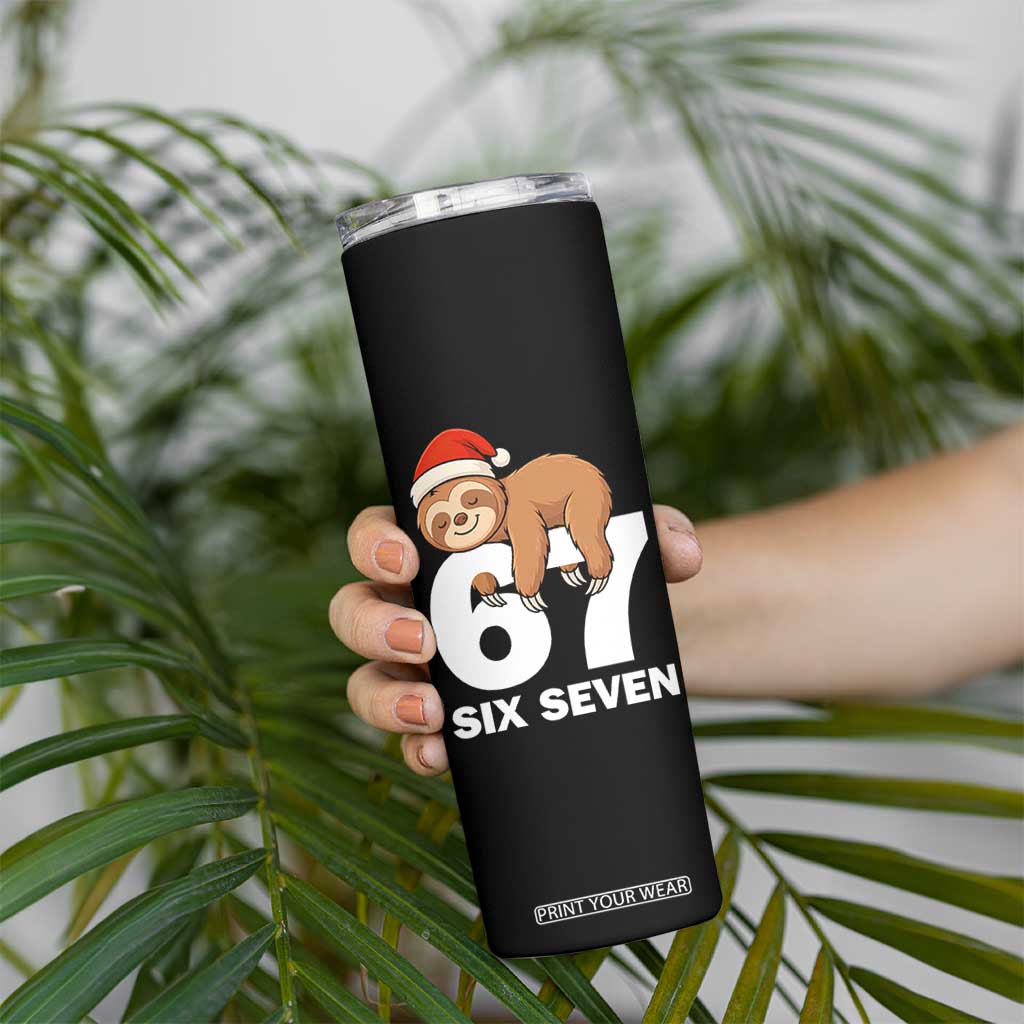 67 Six Seven Skinny Tumbler Funny Sloth Christmas TS14 Print Your Wear