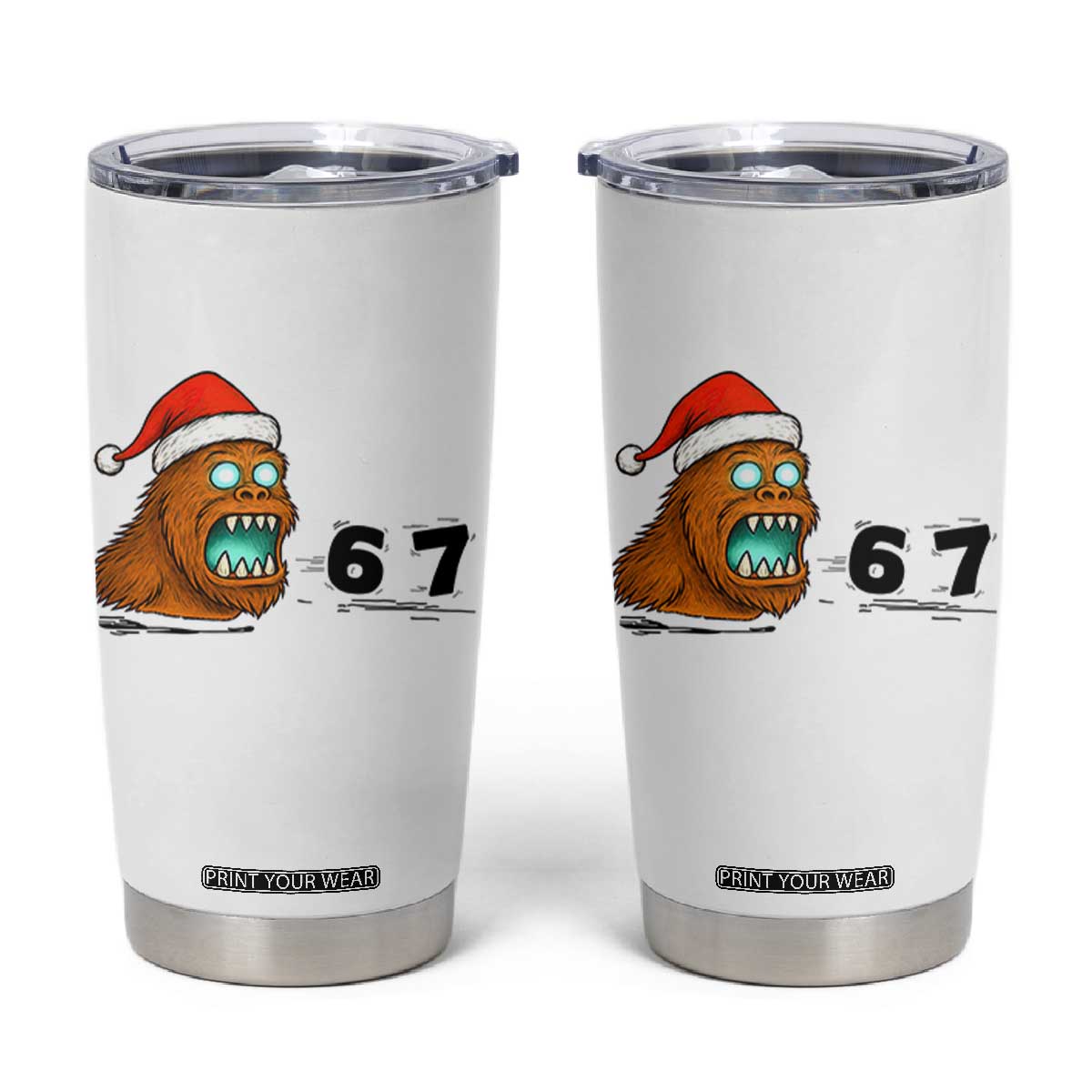 67 Six Seven Tumbler Cup Funny Bigfoot Christmas TS14 White Print Your Wear