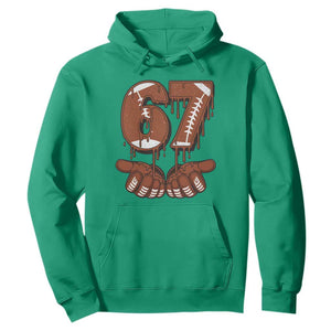 67 Six Seven Hoodie Funny Football Meme TS14 Irish Green Print Your Wear