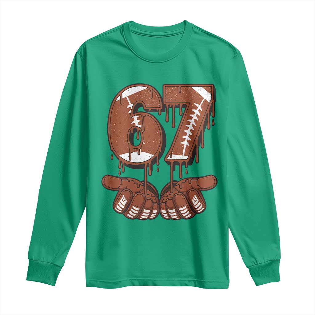 67 Six Seven Long Sleeve Shirt Funny Football Meme TS14 Irish Green Print Your Wear
