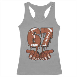 67 Six Seven Racerback Tank Top Funny Football Meme TS14 Sport Gray Print Your Wear