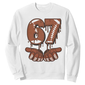 67 Six Seven Sweatshirt Funny Football Meme TS14 White Print Your Wear