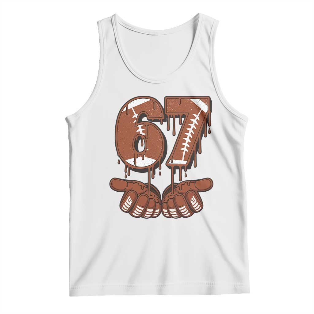 67 Six Seven Tank Top Funny Football Meme TS14 White Print Your Wear