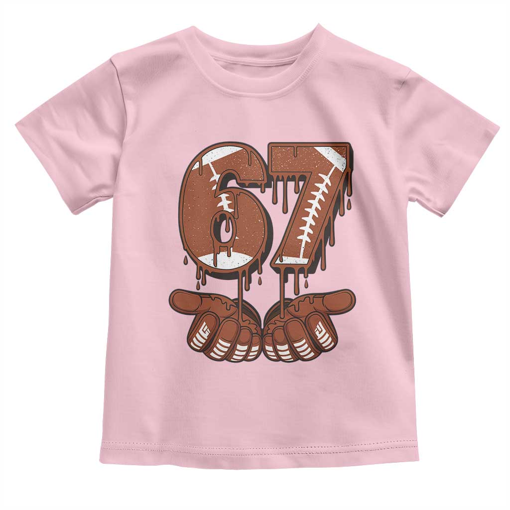 67 Six Seven Toddler T Shirt Funny Football Meme TS14 Light Pink Print Your Wear