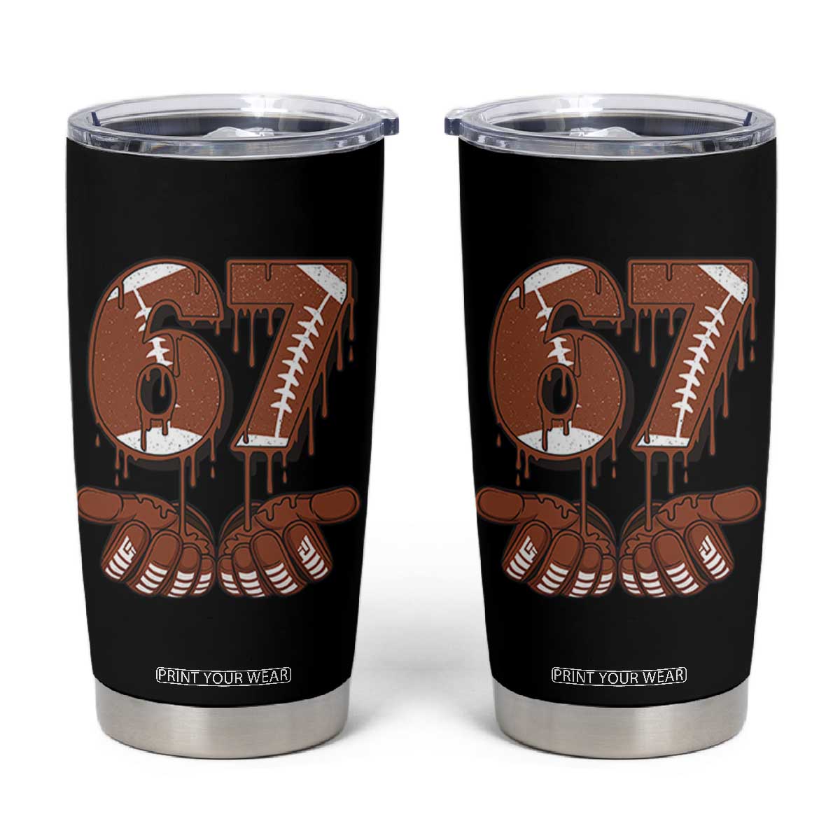 67 Six Seven Tumbler Cup Funny Football Meme TS14 Black Print Your Wear