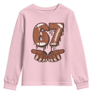 67 Six Seven Youth Sweatshirt Funny Football Meme TS14 Light Pink Print Your Wear