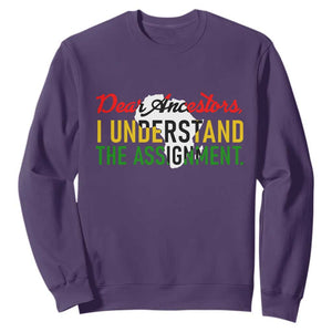 Black History Sweatshirt Dear Ancestors I Understand The Assignment TS14 Purple Print Your Wear