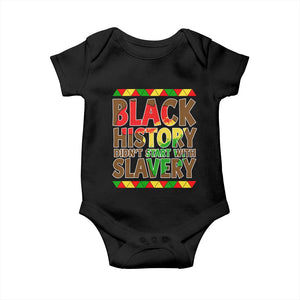 Black History Month Baby Onesie Black History Month Didn't Start With Slavery TS14 Black Print Your Wear