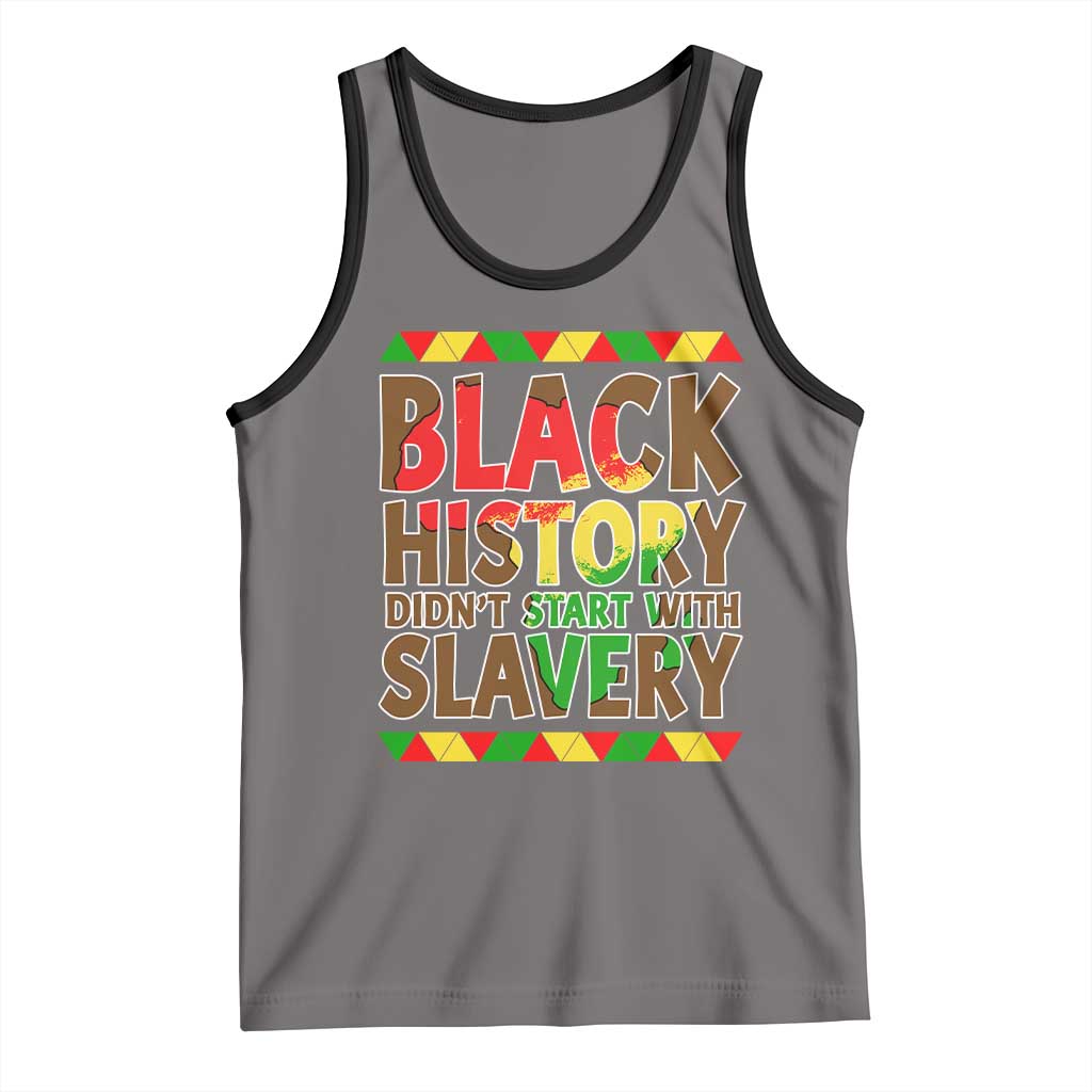 Black History Month Tank Top Black History Month Didn't Start With Slavery TS14 Deep Heather Black Print Your Wear