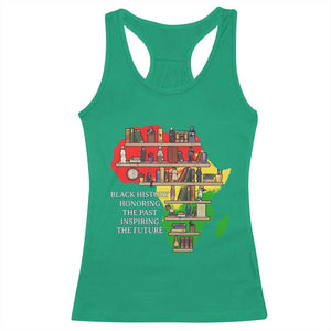 Black History Teacher Racerback Tank Top Black History Honoring The Past Inspiring The Future TS14 Irish Green Print Your Wear