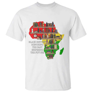 Black History Teacher T Shirt Black History Honoring The Past Inspiring The Future TS14 White Print Your Wear