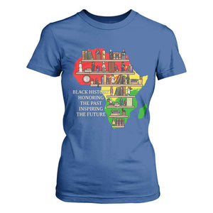 Black History Teacher T Shirt For Women Black History Honoring The Past Inspiring The Future TS14 Royal Blue Print Your Wear