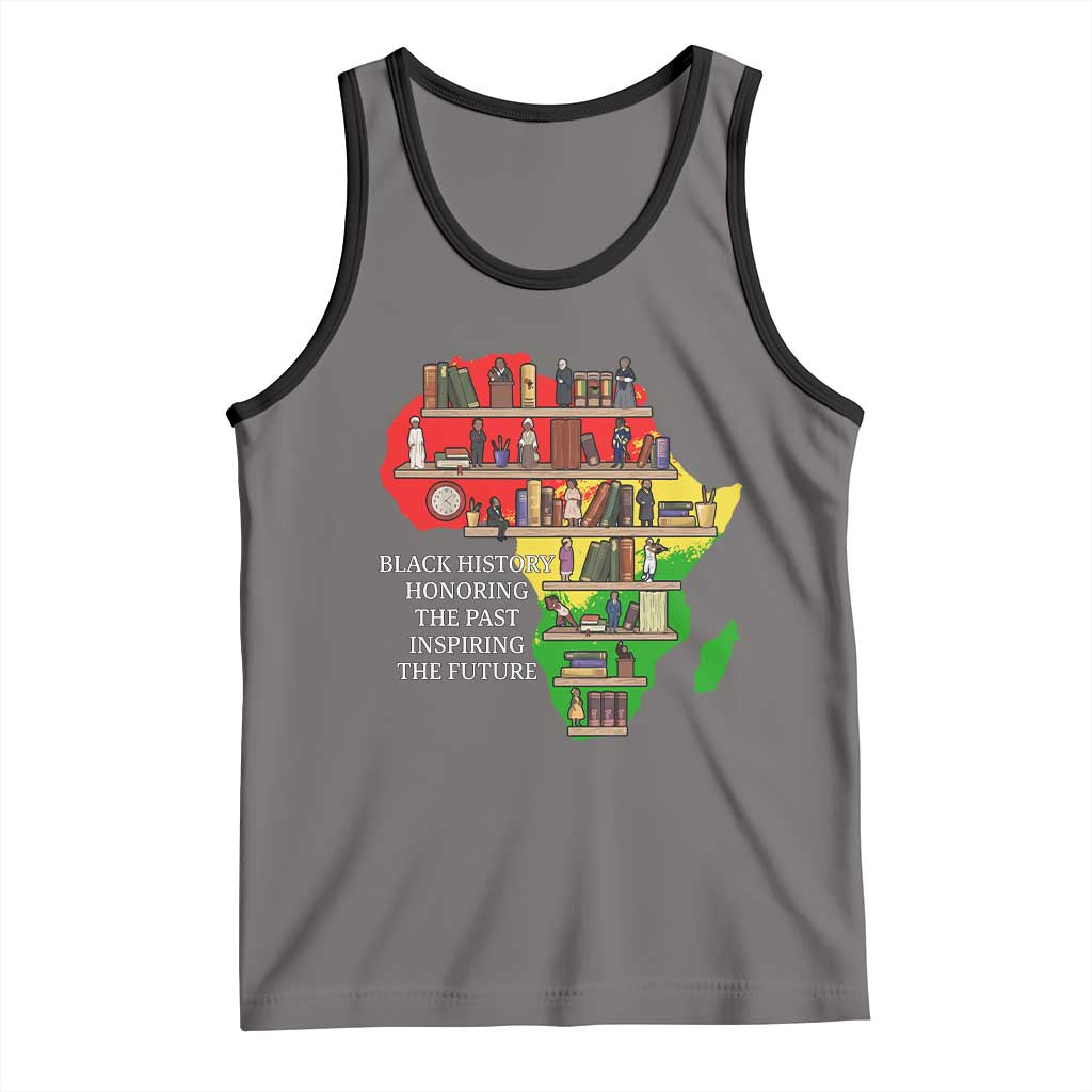 Black History Teacher Tank Top Black History Honoring The Past Inspiring The Future TS14 Deep Heather Black Print Your Wear