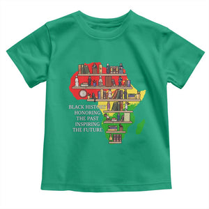 Black History Teacher Toddler T Shirt Black History Honoring The Past Inspiring The Future TS14 Irish Green Print Your Wear