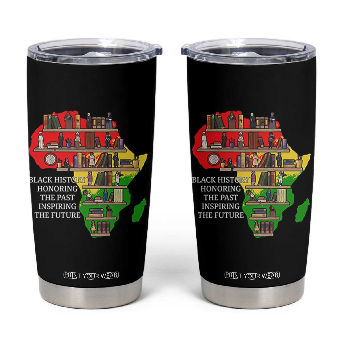 Black History Teacher Tumbler Cup Black History Honoring The Past Inspiring The Future TS14 Black Print Your Wear
