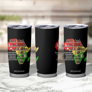 Black History Teacher Tumbler Cup Black History Honoring The Past Inspiring The Future TS14 Print Your Wear