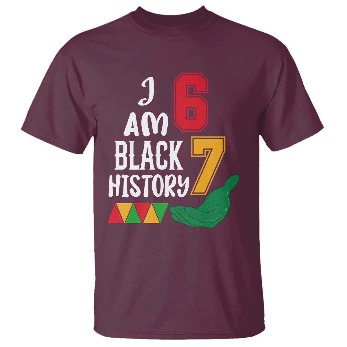 Funny Six Seven African American T Shirt Black History Month TS14 Maroon Print Your Wear