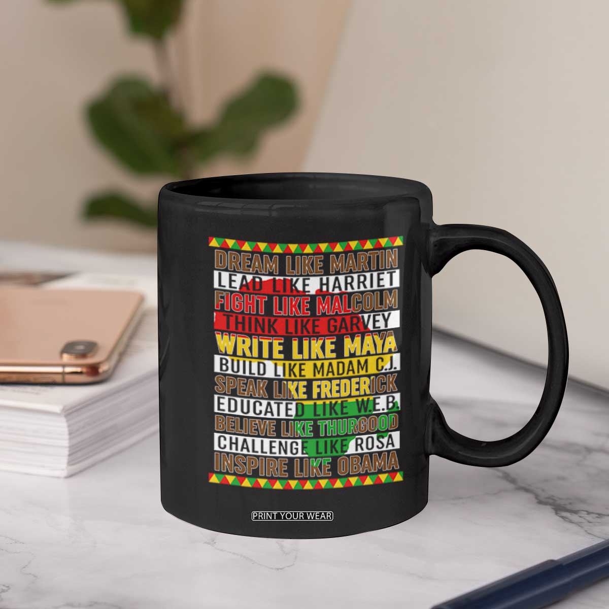 Black History Month Coffee Mug Dream Like Martin Lead Like Harriet TS14 Print Your Wear