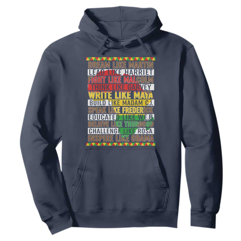 Black History Month Hoodie Dream Like Martin Lead Like Harriet TS14 Navy Print Your Wear
