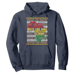 Black History Month Hoodie Dream Like Martin Lead Like Harriet TS14 Navy Print Your Wear