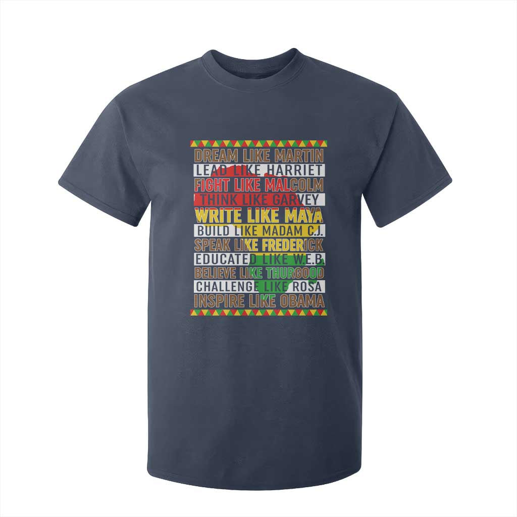 Black History Month T Shirt For Kid Dream Like Martin Lead Like Harriet TS14 Navy Print Your Wear