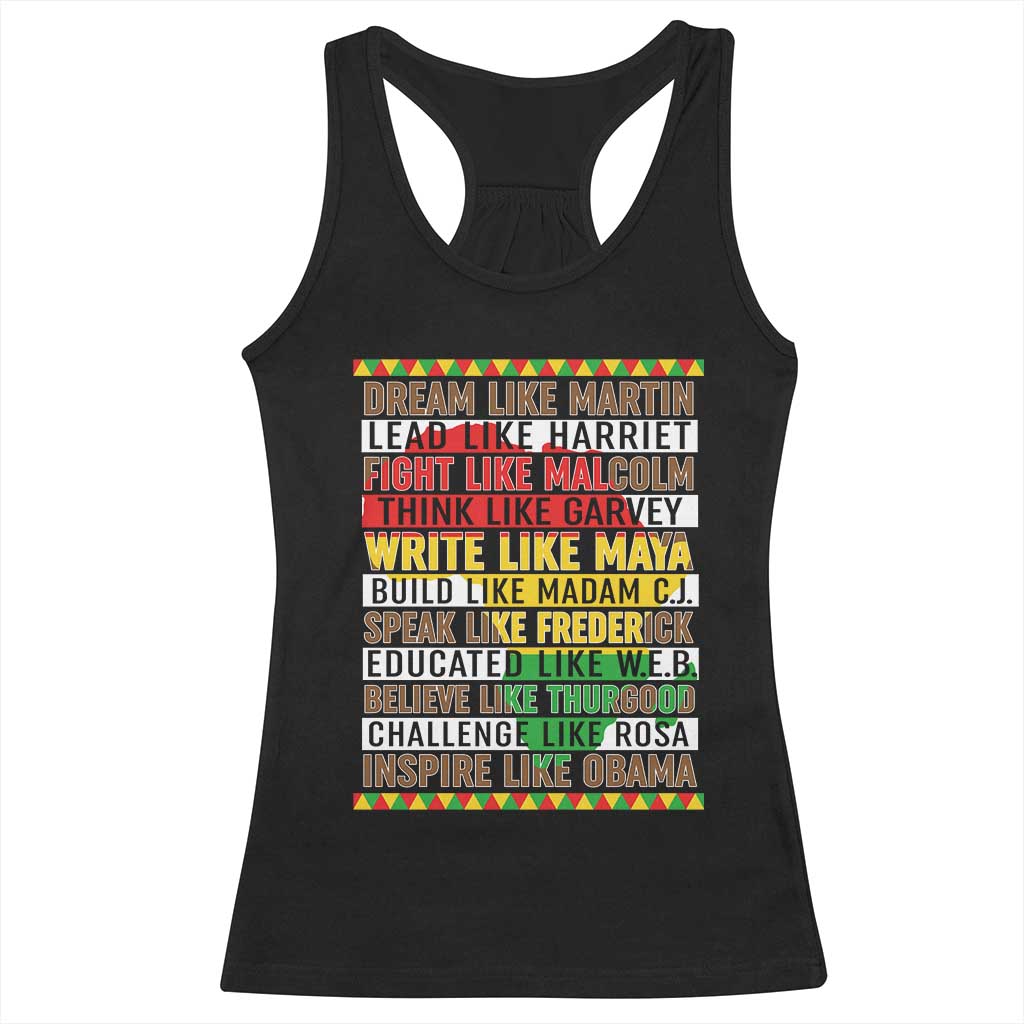 Black History Month Racerback Tank Top Dream Like Martin Lead Like Harriet TS14 Black Print Your Wear