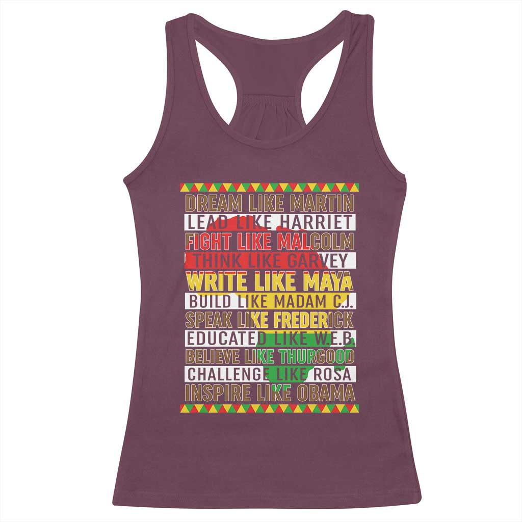 Black History Month Racerback Tank Top Dream Like Martin Lead Like Harriet TS14 Maroon Print Your Wear
