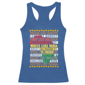 Black History Month Racerback Tank Top Dream Like Martin Lead Like Harriet TS14 Royal Blue Print Your Wear