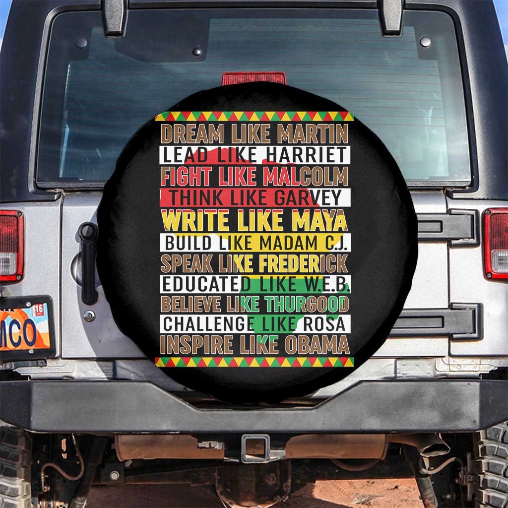 Black History Month Spare Tire Cover Dream Like Martin Lead Like Harriet TS14 No hole Black Print Your Wear