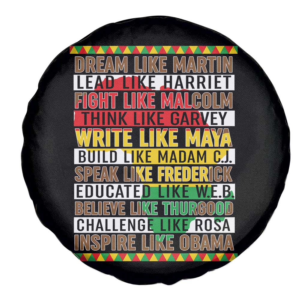 Black History Month Spare Tire Cover Dream Like Martin Lead Like Harriet TS14 Print Your Wear