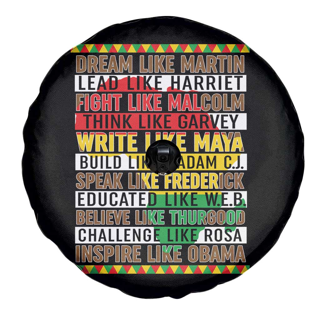 Black History Month Spare Tire Cover Dream Like Martin Lead Like Harriet TS14 Print Your Wear