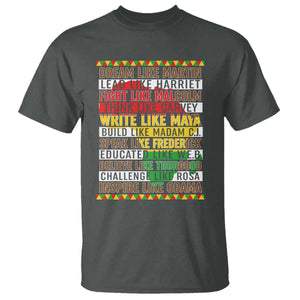 Black History Month T Shirt Dream Like Martin Lead Like Harriet TS14 Dark Heather Print Your Wear