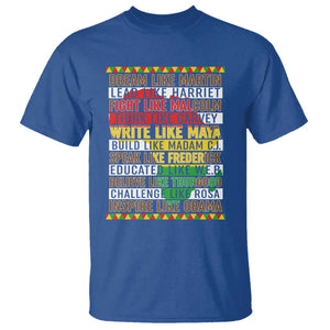 Black History Month T Shirt Dream Like Martin Lead Like Harriet TS14 Royal Blue Print Your Wear